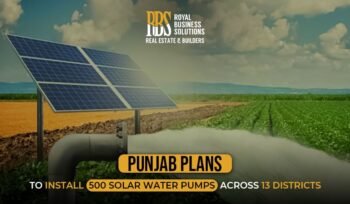 Punjab Plans to install 500 Solar water pumps across 13 districts