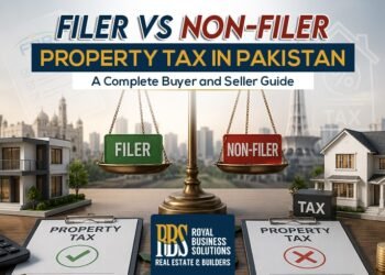Filer vs Non-Filer Property Tax in Pakistan: A Complete Buyer and Seller Guide