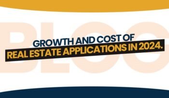 Growth and cost of real estate applications