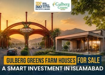 Gulberg Greens Farmhouses for Sale: A Smart Investment in Islamabad