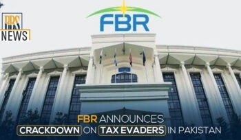 FBR announces crackdown on tax evaders in Pakistan