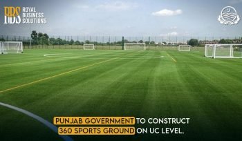 Punjab Government to Construct 360 Sports Grounds