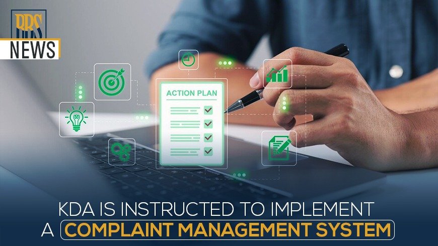 KDA is instructed to implement a complaint management system