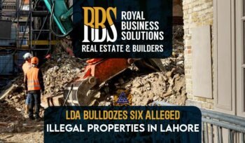 LDA bulldozes six alleged illegal properties in Lahore