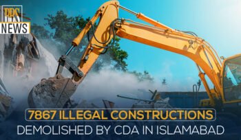 7867 Illegal Constructions Demolished by CDA in Islamabad