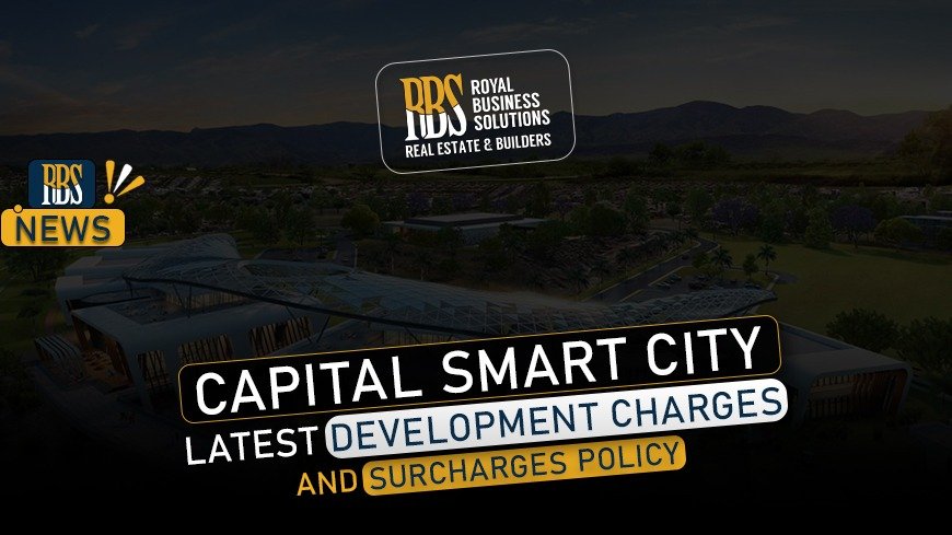 Capital Smart City latest development charges and surcharges Policy