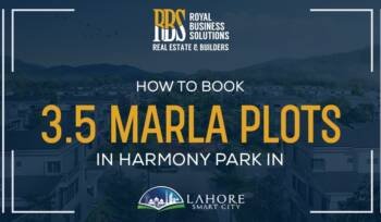 Lahore Smart City How to Book 3.5 Marla Plots in Harmony Park