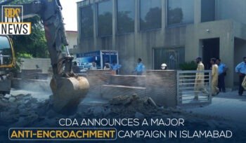 CDA announces a major anti-encroachment campaign in Islamabad