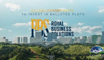 Lahore Smart City Golden Opportunity to Invest in Balloted Plots