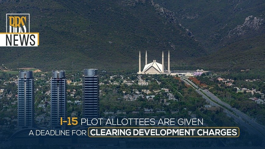 I-15 plot allottees are given a deadline for clearing development charges