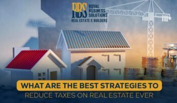 best strategies to reduce taxes on real estate ever