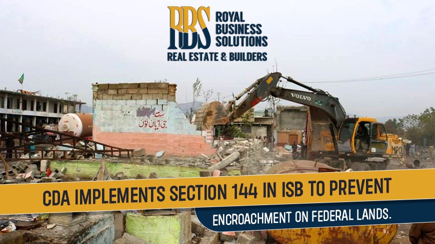 CDA implements Section 144 in ISB to prevent encroachment on federal lands
