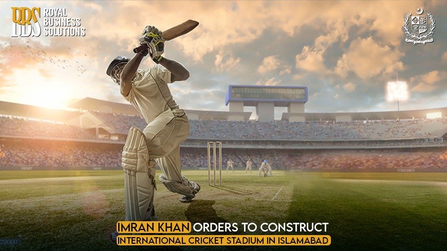 Imran Khan Orders to Construct International cricket Stadium in Islamabad