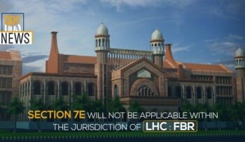Section 7E will not be applicable within the jurisdiction of LHC FBR