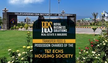 Transfer Fees and Possession Charges of the T and T ECHS Housing Society