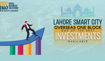 Lahore Smart City Overseas One Block - One of the best investments available_