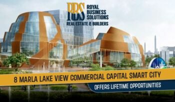 8 Marla Lake View Commercial Capital Smart City Offers Lifetime Opportunities.