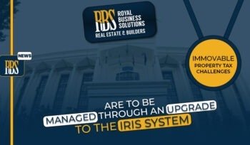 Immovable property tax challenges are to be managed through an upgrade to the IRIS system