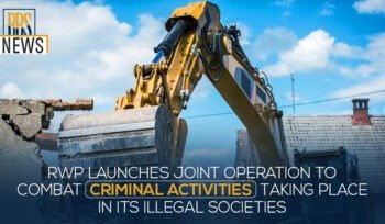 RWP launches joint operation to combat criminal activities taking place in its illegal societies