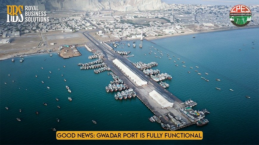 Good News Gwadar Port is Fully Functional