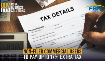 Non-Filer Commercial Users to pay upto 17% extra tax