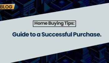Home Buying Tips