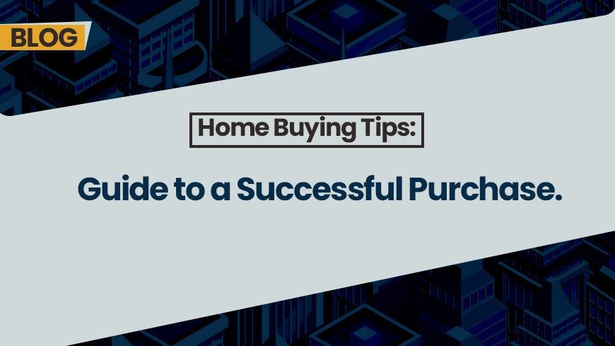 Home Buying Tips