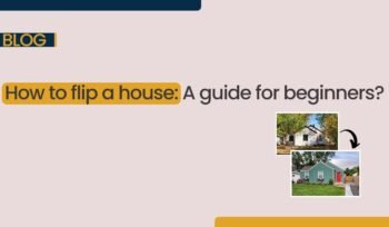 How to flip a house