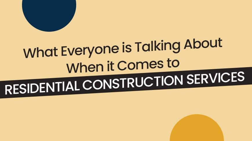 residential construction services