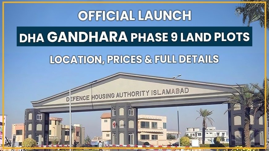 DHA Gandhara Phase 9 Islamabad