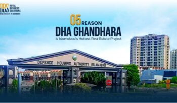 5 Reasons DHA Gandhara Is Islamabad's Hottest Real Estate Project