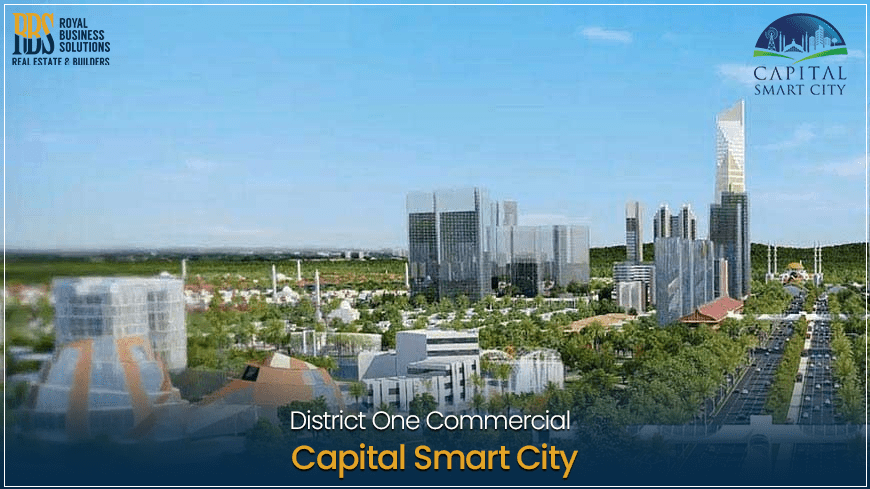 District One Commercial Capital Smart City