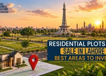 Residential Plots for Sale in Lahore: Best Areas to Invest