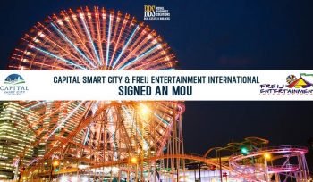 Capital Smart City & Freij Entertainment International Signed An Agreement