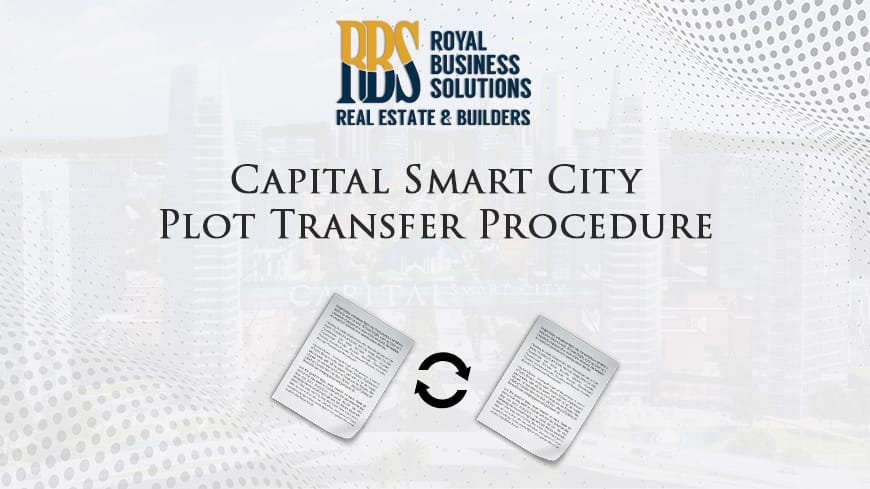 Capital Smart City Plot Transfer Procedure