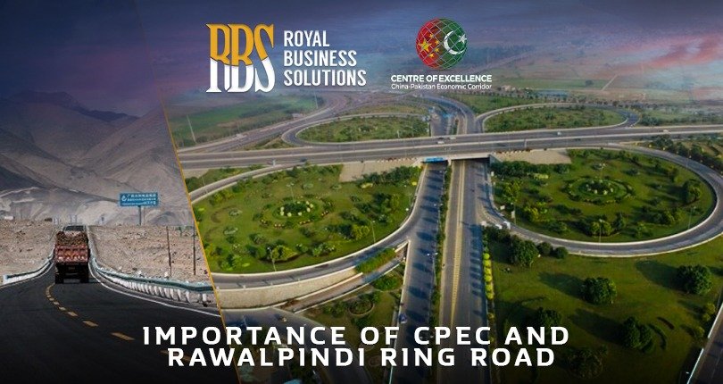 Importance of CPEC and Rawalpindi Ring Road