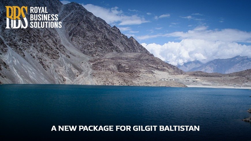 A new package for gilgit baltistan