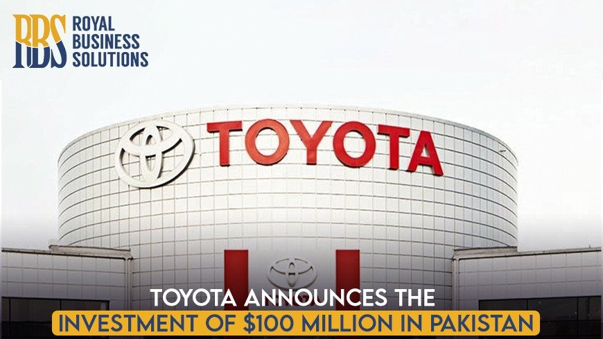 Toyota Announces the investment of $100 Million in Pakistan