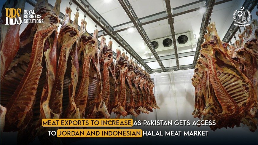 Meat Exports to Increase as Pakistan Gets access to Jordan and Indonesian Halal Meat Market 