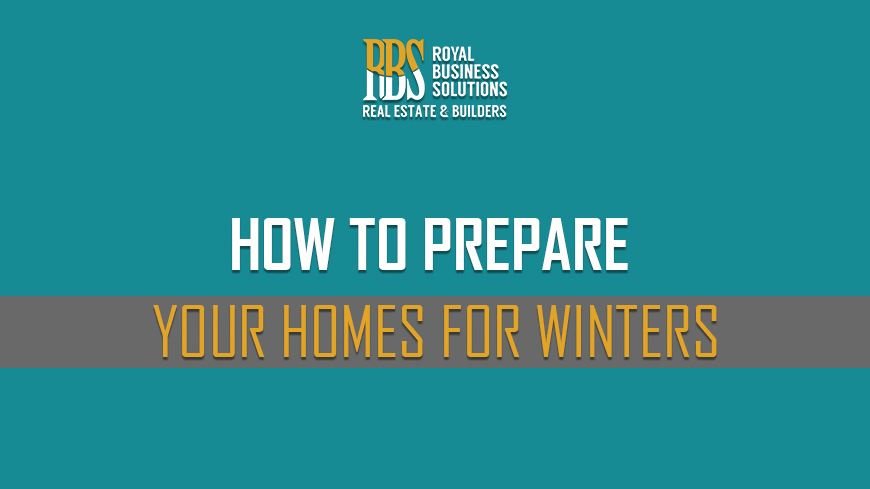 How to prepare your homes for winter