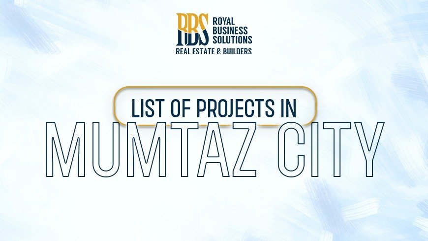 List of Projects in Mumtaz City
