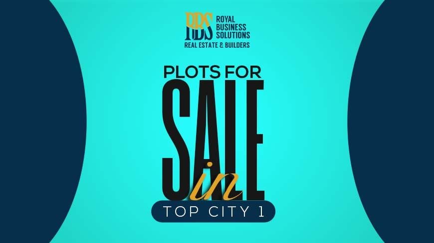 Plots for sale in Top City 1