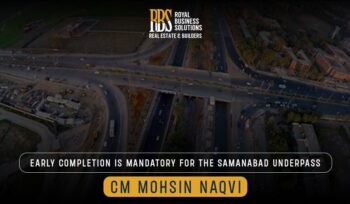 Early completion is mandatory for the Samanabad Underpass-CM Mohsin Naqvi