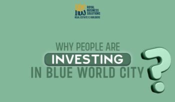 Why people are investing in Blue World City
