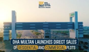 DHA Multan Launches Direct Sales of Residential and Commercial Plots