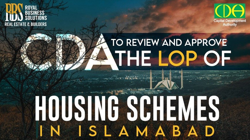CDA to review and approve the LOP of housing schemes