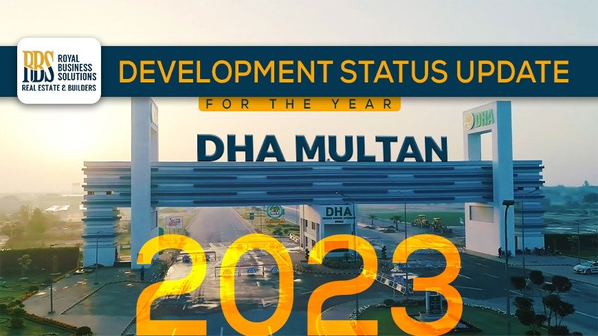 DHA Multan Development Status Update for the Year 2023