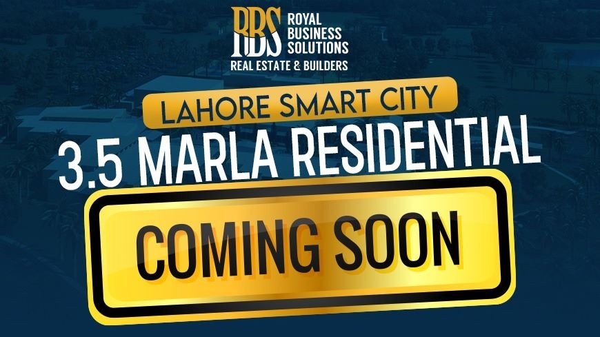 Lahore Smart City 3.5 Marla Residential coming soon