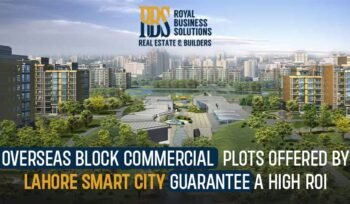 Overseas Block Commercial Plots offered by Lahore Smart City