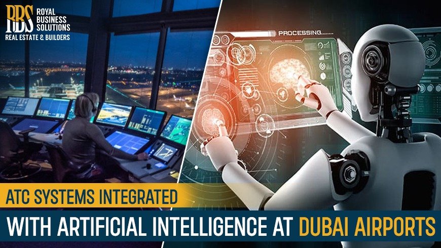 ATC systems integrated with artificial intelligence at Dubai airports